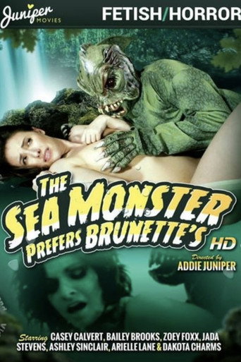 The Sea Monster Prefers Brunettes! movie poster