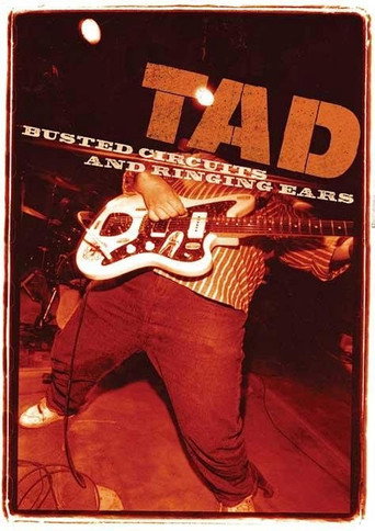 TAD: Busted Circuits and Ringing Ears movie poster