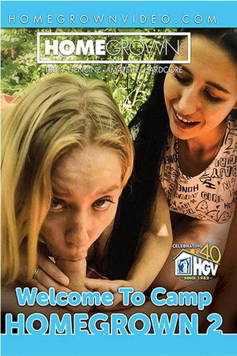 Welcome to Camp Homegrown 2 movie poster