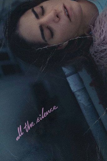 All the Silence movie poster