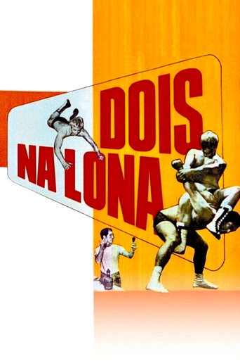 Dois na Lona movie poster