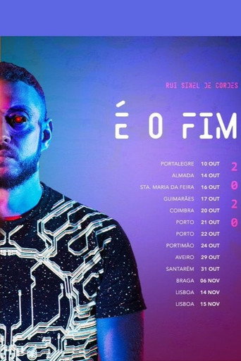 Rui Sinel de Cordes: é O Fim movie poster