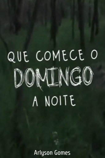 Que Comece o Domingo à Noite movie poster