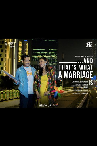 ... And That's What a Marriage Is movie poster
