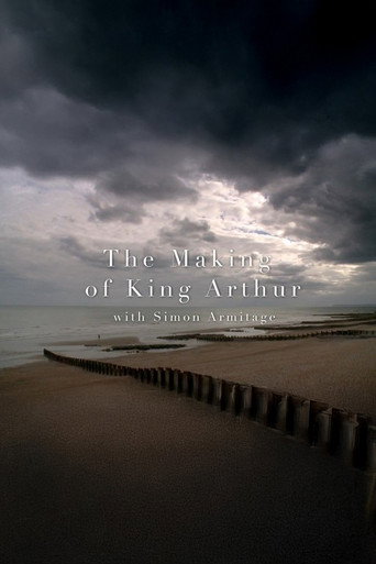 The Making of King Arthur movie poster