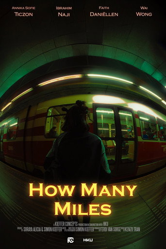 How Many Miles movie poster
