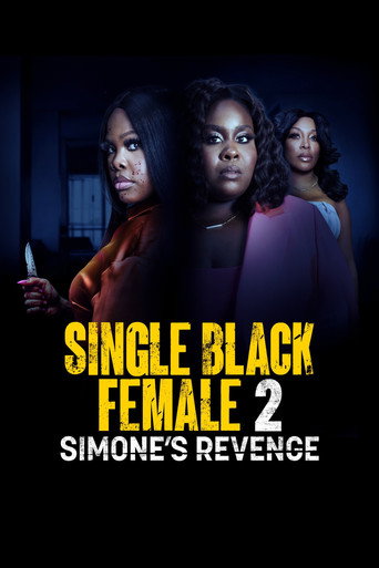 Single Black Female 2: Simone's Revenge movie poster