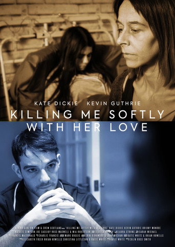 Killing Me Softly with Her Love movie poster