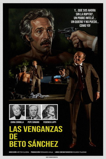 Las venganzas de Beto Sánchez movie poster