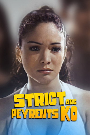 Strict ang Peyrents Ko movie poster
