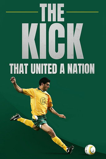 The Kick That United A Nation movie poster