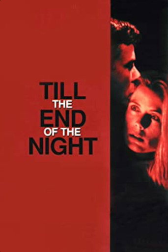 Till the End of the Night movie poster