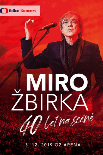 Miro Žbirka: 40 let na scéně movie poster