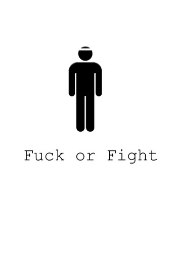 Fuck or Fight movie poster