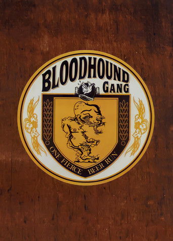 Bloodhound Gang: One Fierce Beer Run movie poster