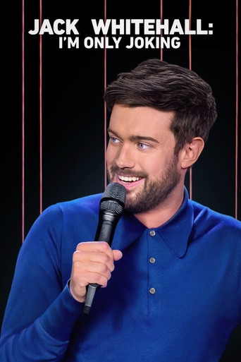 Jack Whitehall: I'm Only Joking movie poster