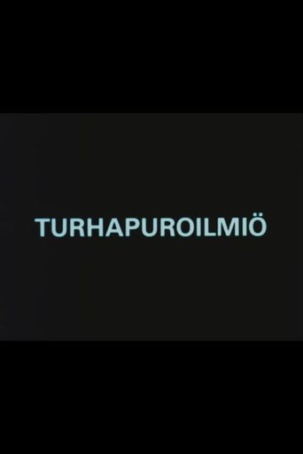 Turhapuroilmiö movie poster