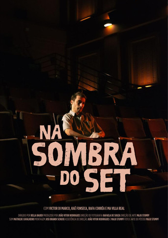 Na Sombra do Set movie poster