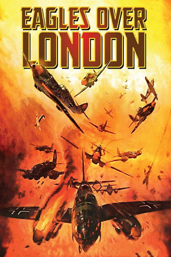 Eagles Over London movie poster
