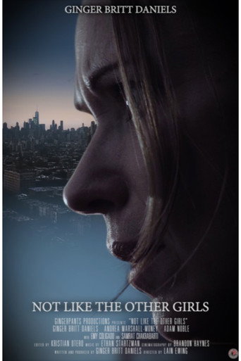 Not Like The Other Girls movie poster