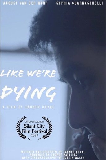 Like We're Dying movie poster