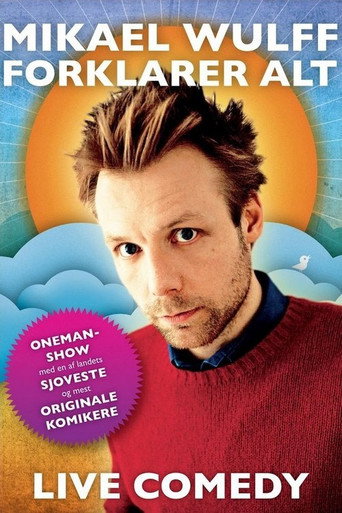 Mikael Wulff - Explains Everything movie poster