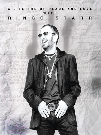 Ringo Starr: A Lifetime of Peace and Love movie poster