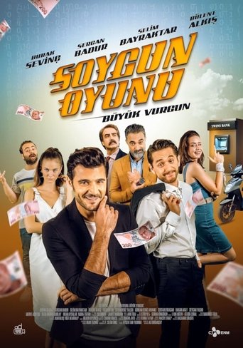 Soygun Oyunu: Büyük Vurgun movie poster