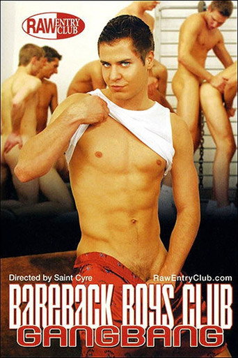 Bareback Boys Club Gangbang movie poster