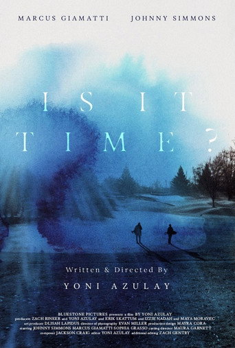 Is It Time? movie poster
