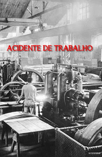 Acidente de Trabalho movie poster