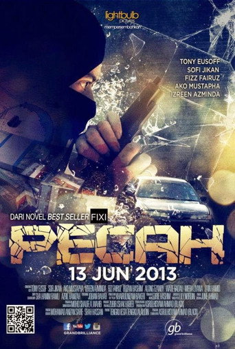 Pecah movie poster