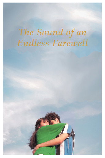 The Sound of an Endless Farewell movie poster