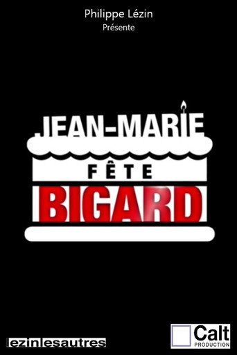 Jean-Marie fête Bigard movie poster