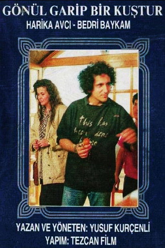 Gönül Garip Bir Kuştur movie poster