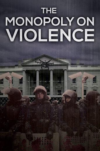 The Monopoly on Violence movie poster