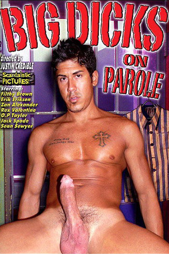 Big Dicks on Parole movie poster
