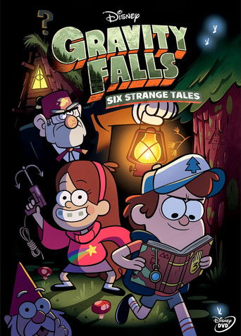 Gravity Falls: Six Strange Tales movie poster