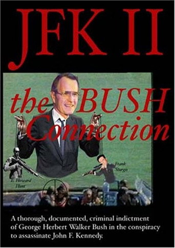JFK II: The Bush Connection movie poster