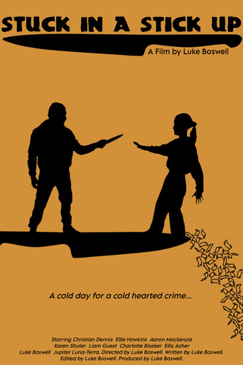 Stuck in a Stick Up movie poster