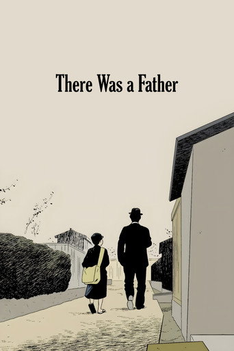 There Was a Father movie poster