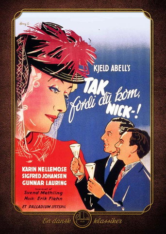 Tak fordi du kom, Nick movie poster