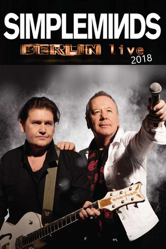 Simple Minds | Berlin Live 2018 movie poster