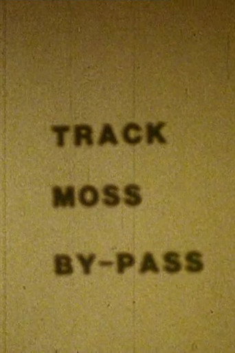 Track Moss By-Pass movie poster