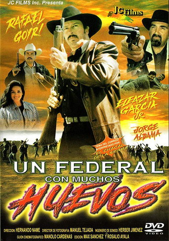Un federal con muchos huevos movie poster