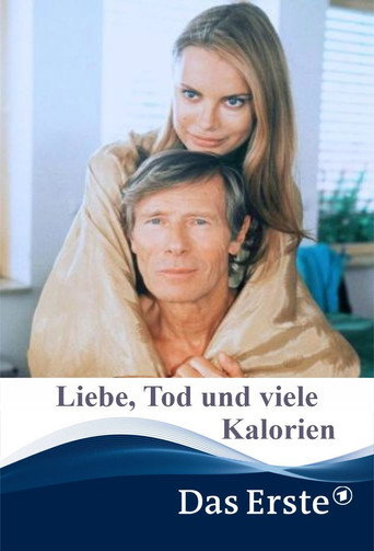 Liebe, Tod & viele Kalorien movie poster
