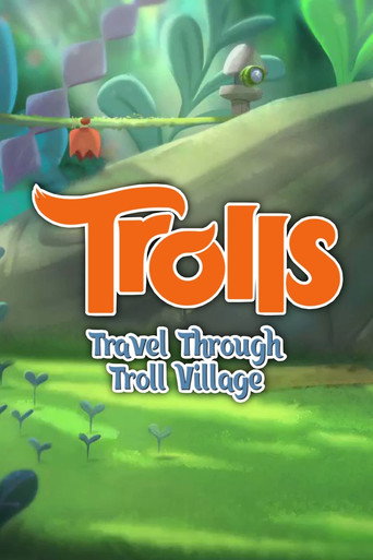 Trolls: Travel Through Troll Village movie poster