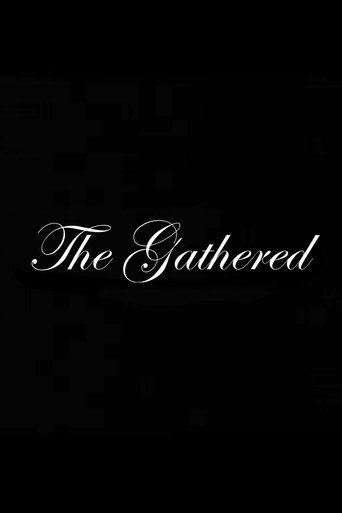 The Gathered movie poster