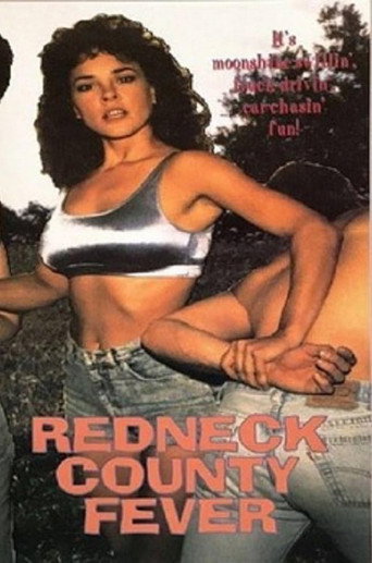 Redneck County Fever movie poster