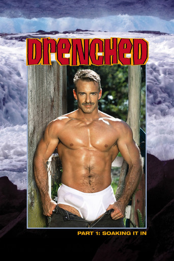 Drenched: Soaking It In movie poster